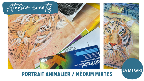 ATELIER CRÉATIF // MON ANIMAL EN MÉDIUM MIXTES // 20$