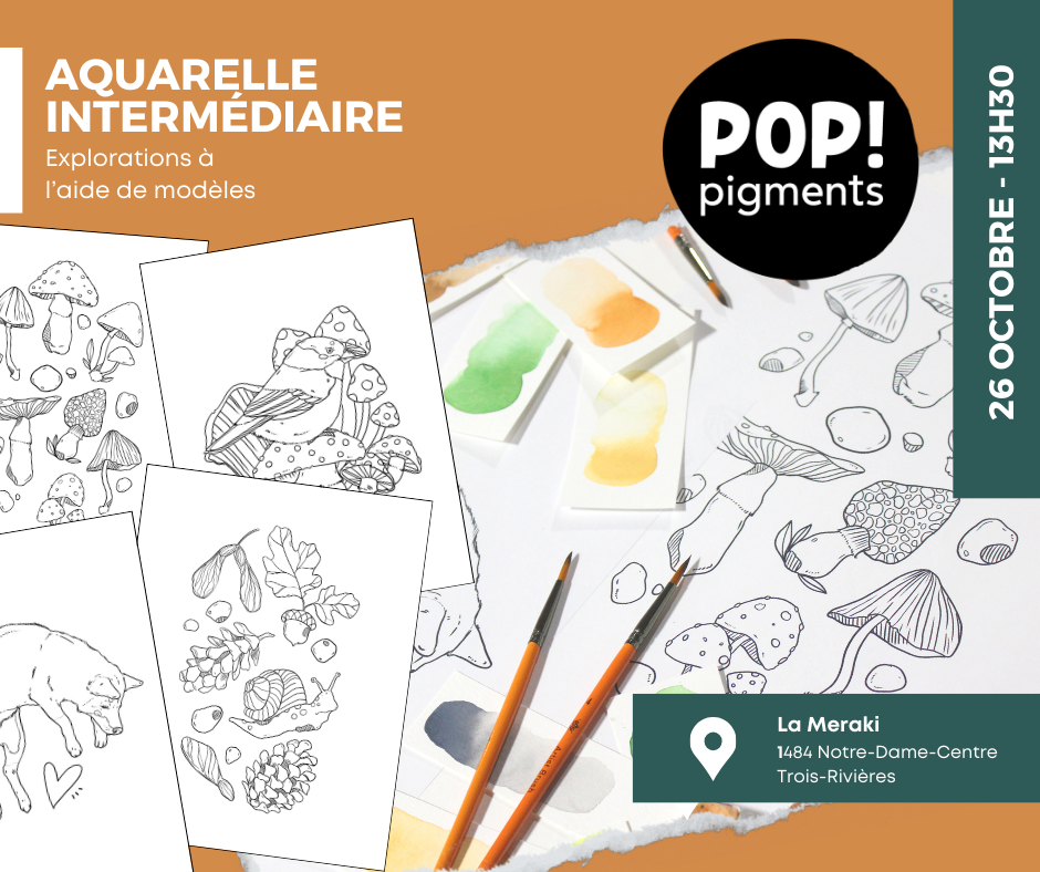 AQUARELLE : INTERMÉDIAIRE : Explorations à l'aide de modèles - avec Marie-Eve Arpin // 50$