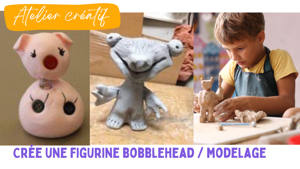 ATELIER ENFANT MODELAGE BOBBLEHEAD FIGURINE À TÊTE QUI BOUGE// 18$