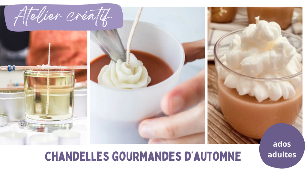 ATELIER ADOS-ADULTES: CHANDELLES GOURMANDES d'AUTOMNE -version courte