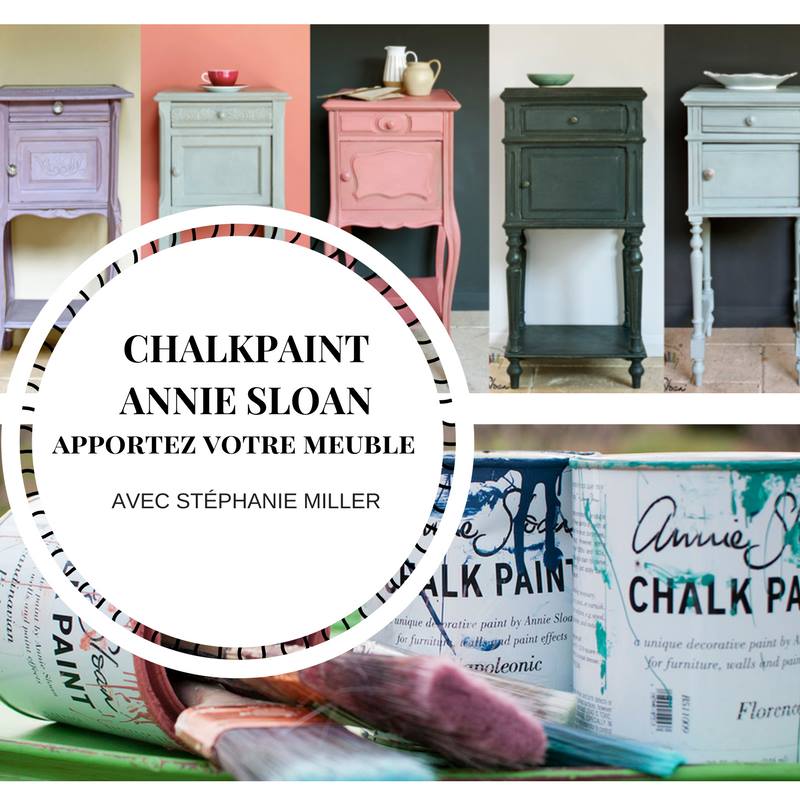 CHALKPAINT // APPORTEZ VOTRE MEUBLE / 150$